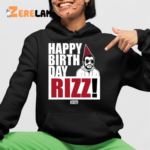 Happy Birthday Rizz Shirt