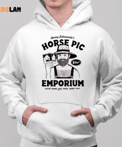 Henry Febrownskis Horse Pic Emporium Youre Gonna Love These Horse Pics Shirt 2 1