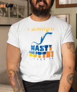 I Survived 1994 Nasty Nuttby Killer 5k Shirt 9 1