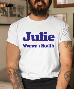 Julie Women’s Health Shirt