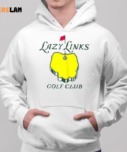 Lazy Links Golf Club Shirt 2 1