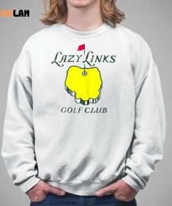 Lazy Links Golf Club Shirt 5 1