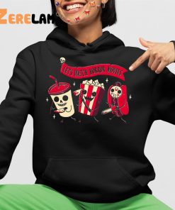 Lets Watch Horror Movies Hoodie 4 1