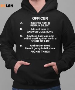 Lil Uzi Vert Officer I Have The Right To Remain Silent I Do Not Have To Answer Questions Shirt 2 1