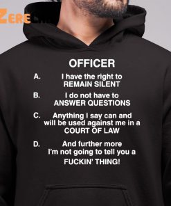 Lil Uzi Vert Officer I Have The Right To Remain Silent I Do Not Have To Answer Questions Shirt 6 1