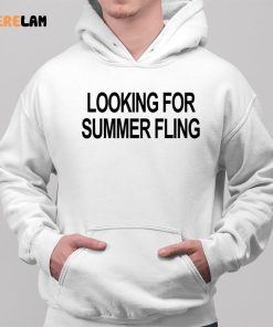 Looking For Summer Fling Shirt 2 1