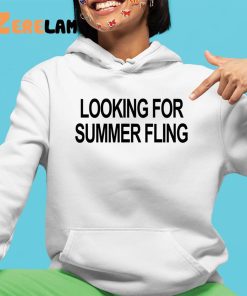 Looking For Summer Fling Shirt 4 1