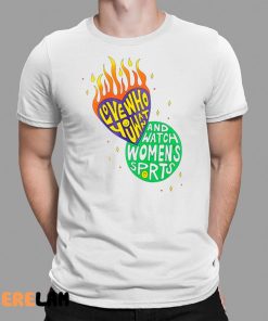 Love Who You Want And Watch Women’s Sports Shirt