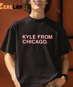 Luke Richardson Kyle From Chicago Shirt 1 1