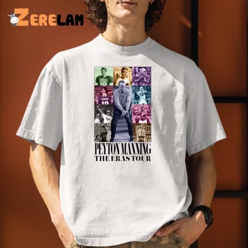 Peyton Manning The Eras Tour Shirt