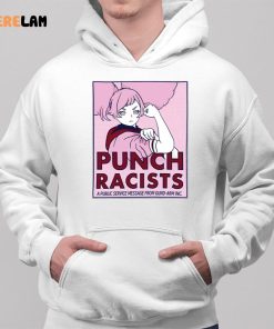 Punch Racists A Public Service Message From Gund Arm Inc Shirt 2 1