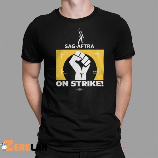 Raised Fist Sag Aftra On Strike Shirt