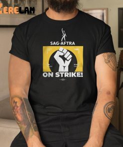Raised Fist Sag Aftra On Strike New Shirt 3 1