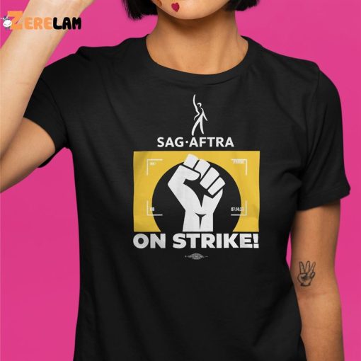 Raised Fist Sag Aftra On Strike Shirt