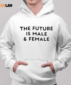 The Future Is Male And Female Shirt 2 1