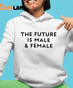 The Future Is Male And Female Shirt 4 1