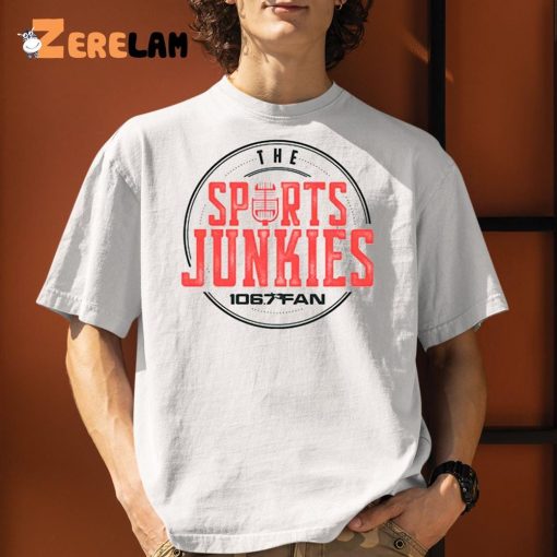 The Sports Junkies 1067 The Fan Shirt