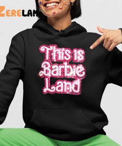 This Is Barbie Land Shirt 4 1