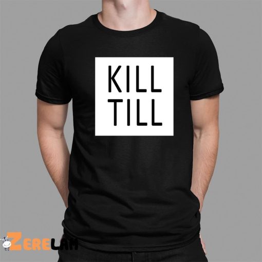 Till Lindemann Kill Till Shirt