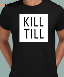 Till Lindemann Kill Till Shirt 8 1 1