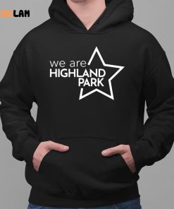 We Are Highland Park Shirt 2 1