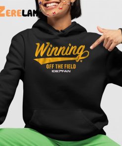 Winning Off The Field Forever Shirt 4 1