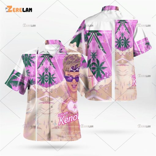 You Are Kenough Barbie Ken Hawaiian Shirt