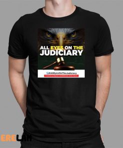 All Eyes the Judiciary Shirt Arewa Chic