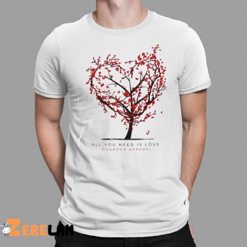 All You Need Is Love shirt