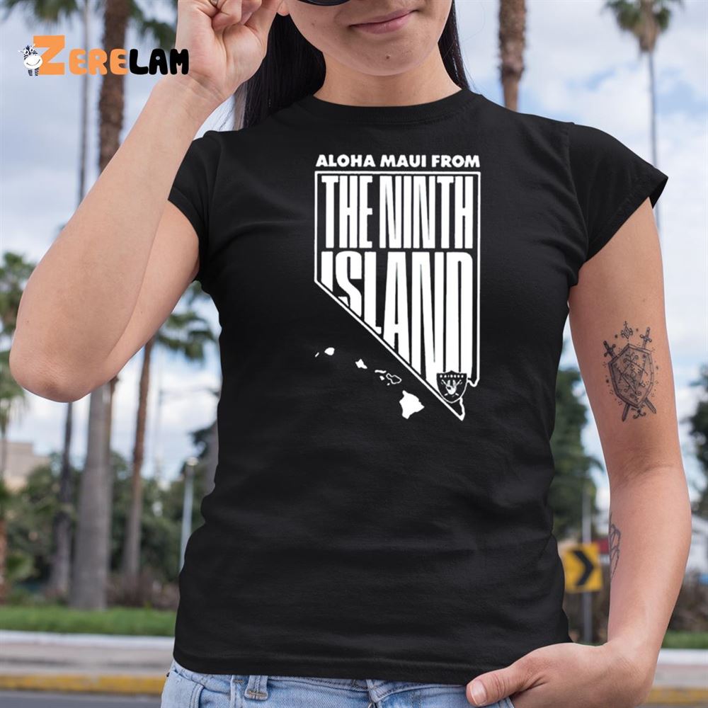 Aloha Maui From The Ninth Island Las Vegas Raiders T-Shirt