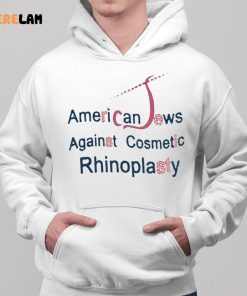 American Jew Against Cosmetic Rhinoplasty shirt 2 1