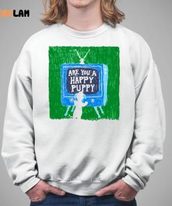 Are You A Happy Pussy Shirt 5 1