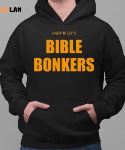 Baby Billy Bible Bonkers Shirt 2 1 1