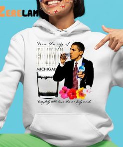 Barack Obama From The City Of Flint Michigan Shirt 4 1