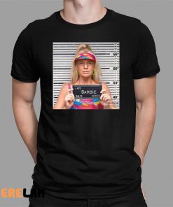 Barbie Trump Mugshot Shirt 1 1