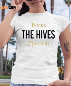 Bogus The Hives Operandi Shirt 6 1
