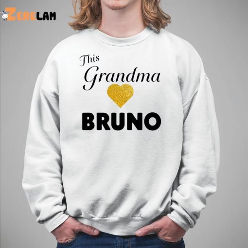 Bruno Mars This Grandma Love Bruno Shirt