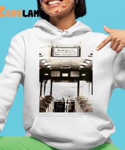 Death Rides The Highways But You Are Safe In The Trolley Car Shirt 4 1
