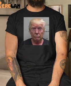 Donald Trump MugShot Shirt Fulton County Jail