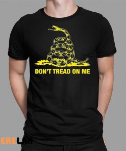 Dont Tread On Me Shirt Gadsden Flag Shirt