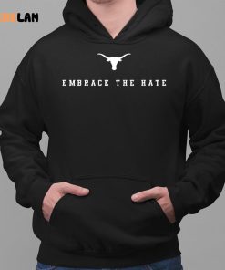 Embrace The Hate Shirt 2 1