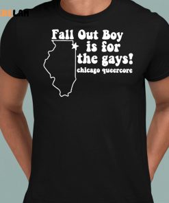 Fall Out Boy Is For Bisexuals Chicago Queercore Shirt 8 1