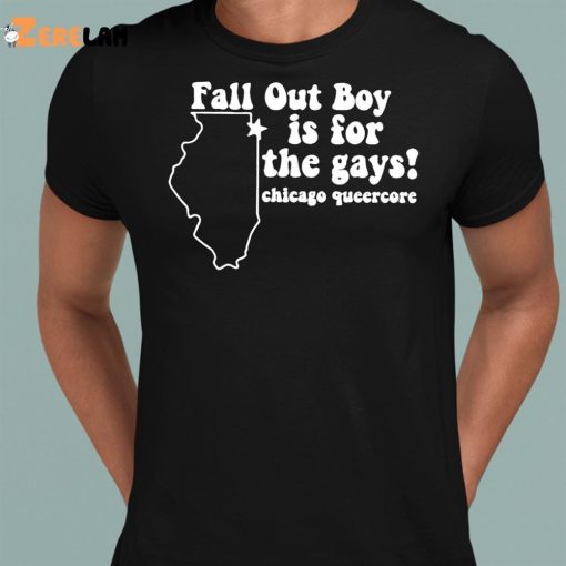 Fall Out Boy Is For Bisexuals Chicago Queercore Shirt