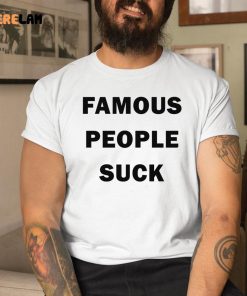 Famous People Suck Shirt Travis Barker 1