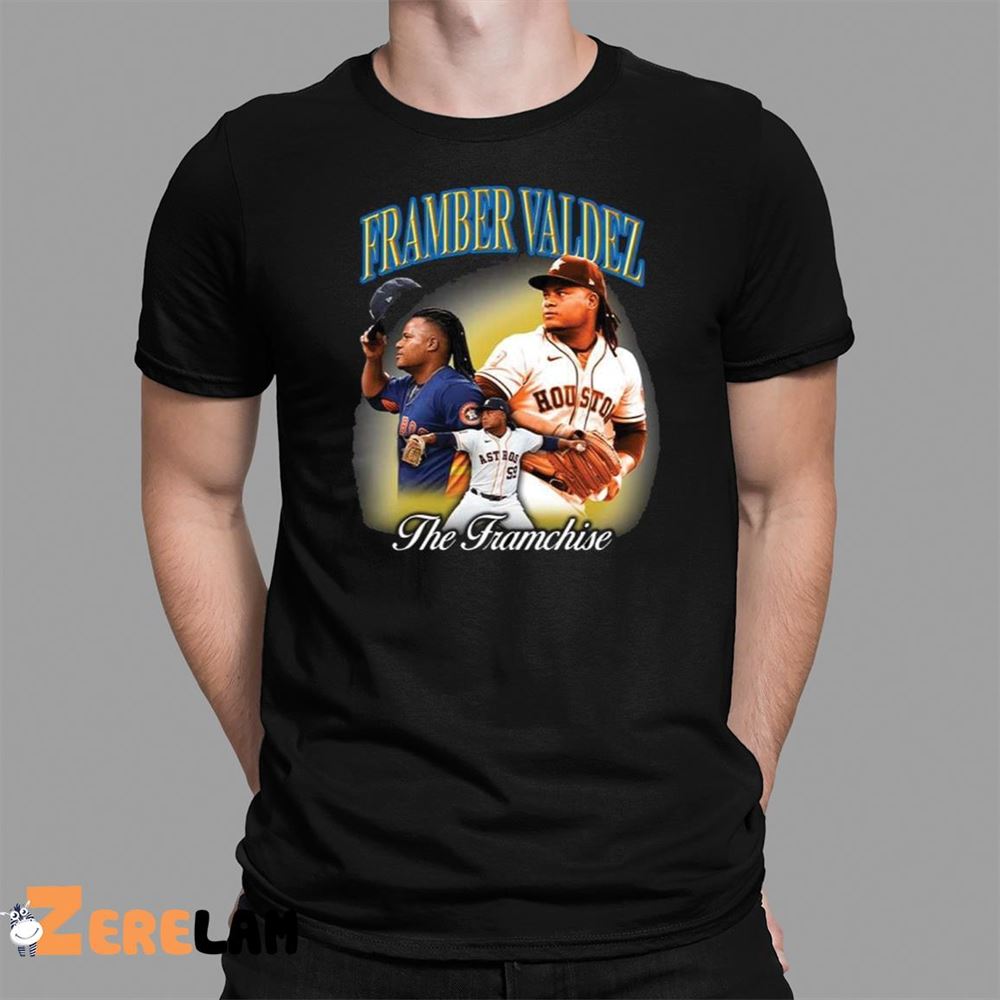 Framber Valdez The Franchise Shirt - Zerelam