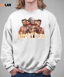 Gotfunny History Buffs Shirt 5 1