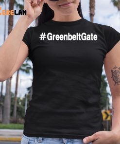 Greenbeltgate Shirt Handsoffthegreenbelt 6 1