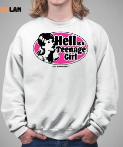 Hell Is A Teenager Girl Shirt 5 1