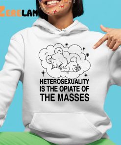 Heterosexuality Is The Opiate Of The Masses 4 1