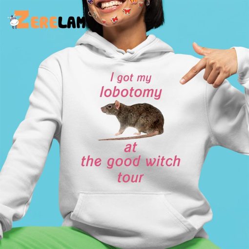 I Got My Lobotomy At The Good Witch Tour Shirt